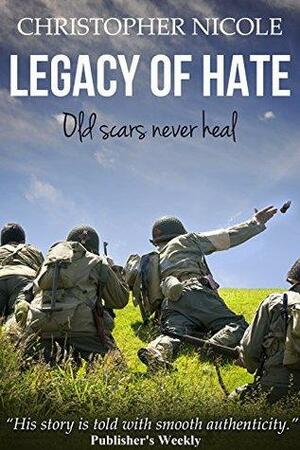 Legacy of Hate by Alan Savage, Christopher Nicole