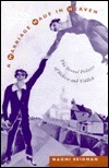 A Marriage Made in Heaven: The Sexual Politics of Hebrew and Yiddish by Naomi Seidman