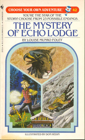 The Mystery of Echo Lodge by Louise Munro Foley