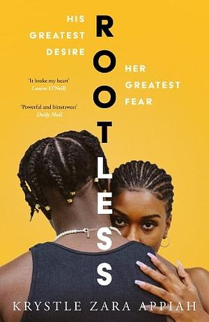 Rootless by Krystle Zara Appiah