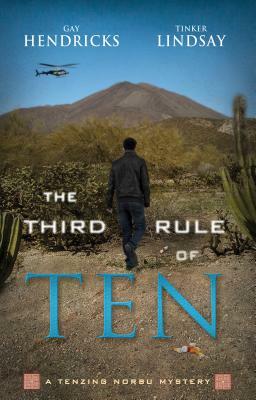 The Third Rule of Ten by Gay Hendricks, Tinker Lindsay