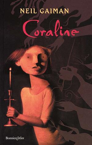 Coraline by Neil Gaiman