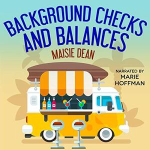 Background Checks and Balances by Maisie Dean