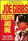 Joe Gibbs: Fourth and One by Joe Gibbs, Jerry B. Jenkins