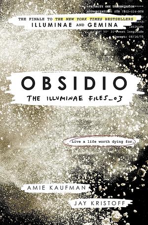 Obsidio by Jay Kristoff, Amie Kaufman
