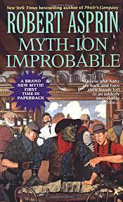Myth-ion Improbable by Robert Lynn Asprin