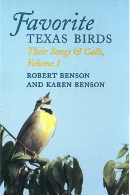 Favorite Texas Birds-Tape by Karen Benson, Robert Hugh Benson