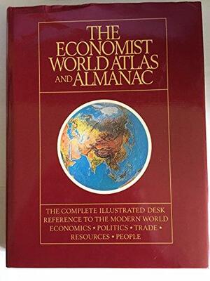 The Economist World Atlas and Almanac by England), Economist (London