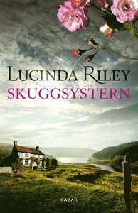 Skuggsystern by Lucinda Riley