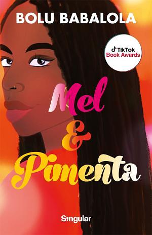 Mel & Pimenta by Bolu Babalola