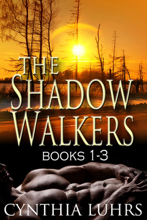 The Shadow Walkers Ghost Series Books 1-3: Lost in Shadow, Desired by Shadow, Iced in Shadow by Cynthia Luhrs