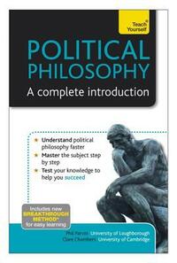 Political Philosophy: A Complete Introduction by Philip Parvin