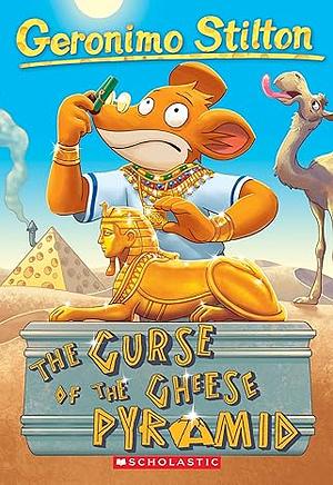 The Curse of the Cheese Pyramid by Geronimo Stilton