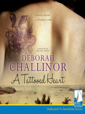 A Tattooed Heart by Deborah Challinor