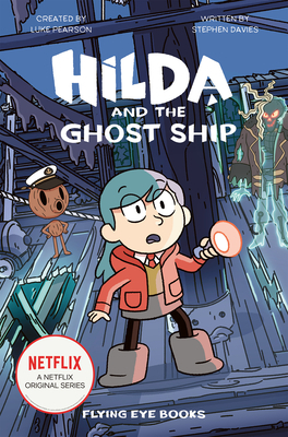 Hilda and the Ghost Ship by Stephen Davies, Luke Pearson