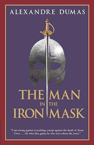 The Man in the Iron Mask by Alexandre Dumas