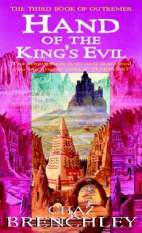 Hand Of The King's Evil by Chaz Brenchley
