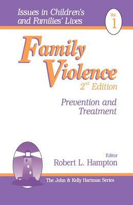 Family Violence: Prevention and Treatment by Robert L. Hampton