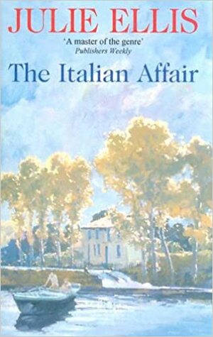 The Italian Affair by Julie Ellis