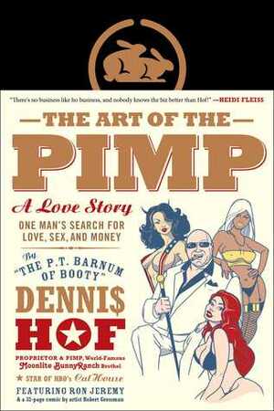 The Art of the Pimp by Dennis Hof