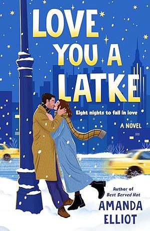 Love You a Latke by Amanda Elliot