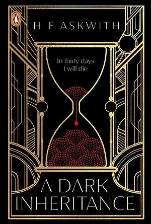 A Dark Inheritance by H.F. Askwith