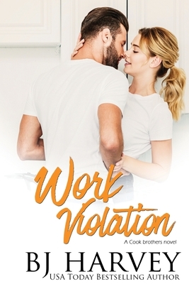 Work Violation by Bj Harvey