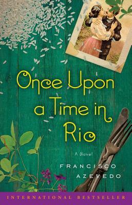 Once Upon a Time in Rio by Francisco Azevedo