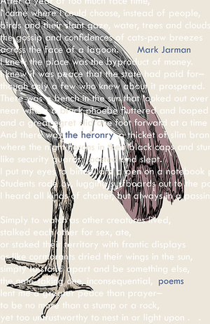 The Heronry by Mark Jarman