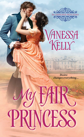 My Fair Princess by Vanessa Kelly