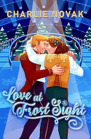 Love At Frost Sight by Charlie Novak