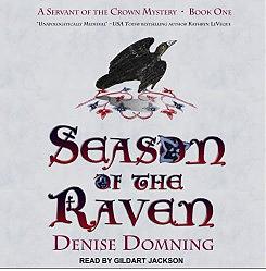 Season of the Raven: A Servant of the Crown Mystery by Denise Domning