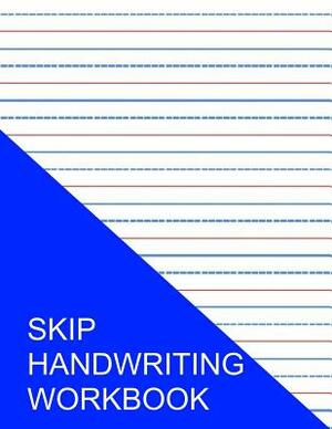 Skip Handwriting Workbook by S. Smith