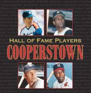 Hall of Fame Players: Cooperstown by Bruce Herman