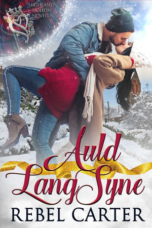 Auld Lang Syne by Rebel Carter