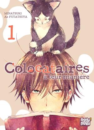 Colocataires à leur manière, Tome 1 by Minatsuki, As Futatsuya