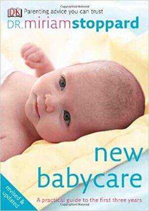 New Babycare by Miriam Stoppard