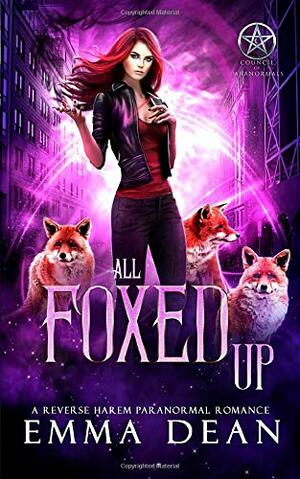 All Foxed Up by Emma Dean