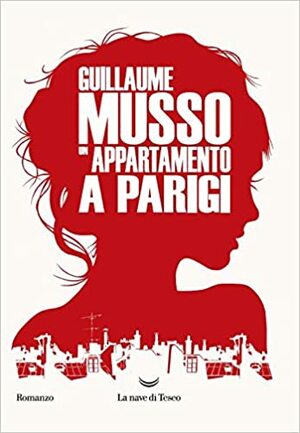 Un appartamento a Parigi by Guillaume Musso