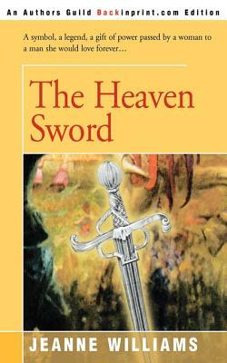 The Heaven Sword by Jeanne Williams