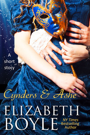 Cynders & Ashe by Elizabeth Boyle