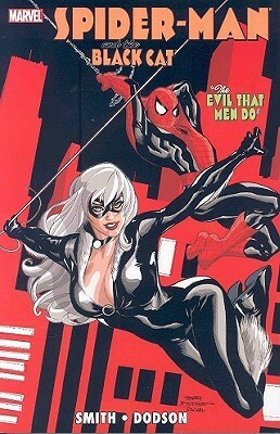 Spider-Man/Black Cat: The Evil That Men Do by Terry Dodson, Kevin Smith