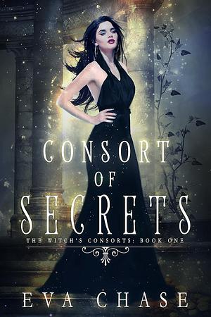 Consort of Secrets by Eva Chase