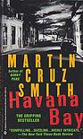 Havana Bay by Martin Cruz Smith