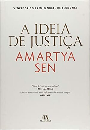 A ideia de Justiça by Amartya Sen