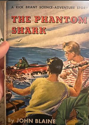 The Phantom Shark by John Blaine