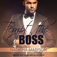 Tempt The Boss by Natasha Madison