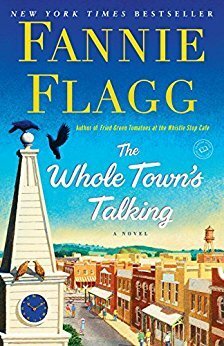 The Whole Town's Talking by Fannie Flagg