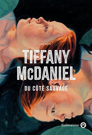 Du côté sauvage by Tiffany McDaniel