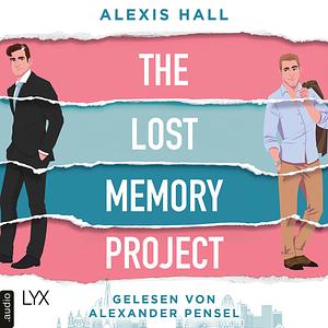 The Lost Memory Project by Alexis Hall